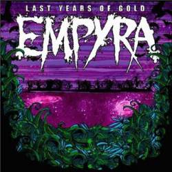 Empyra : Last Years of Gold